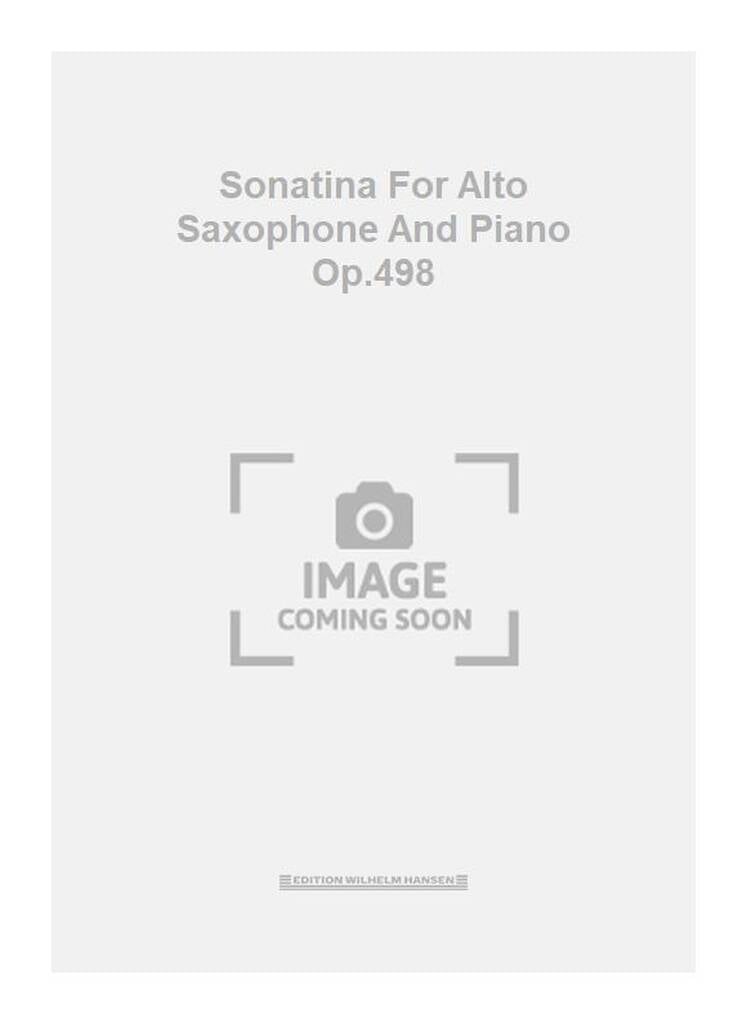 Sonatina For Alto Saxophone And Piano Op.498
